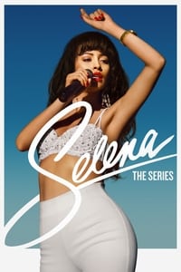 Selena: The Series Season 1 poster