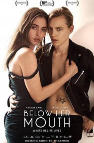 Below Her Mouth poster