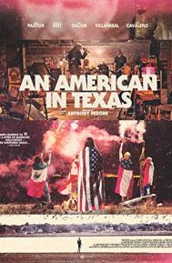 An American in Texas poster