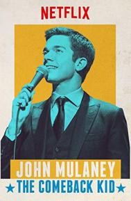 John Mulaney: The Comeback Kid poster