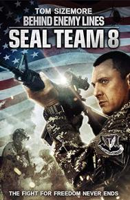 Seal Team Eight: Behind Enemy Lines poster