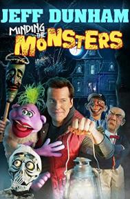 Jeff Dunham: Minding the Monsters poster