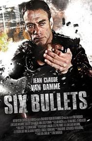 6 Bullets poster