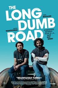 The Long Dumb Road poster