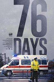 76 Days poster