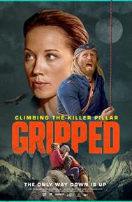 Gripped: Climbing the Killer Pillar poster