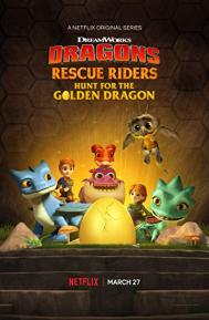Dragons: Rescue Riders: Hunt for the Golden Dragon poster