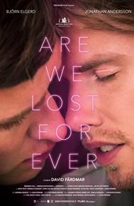 Are We Lost Forever poster