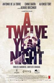 A Twelve-Year Night poster