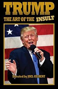 Trump: The Art of the Insult poster