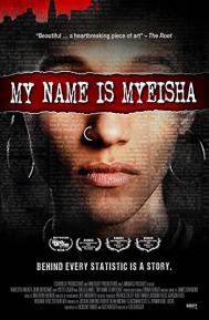 My Name is Myeisha poster