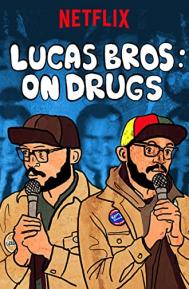 Lucas Brothers: On Drugs poster