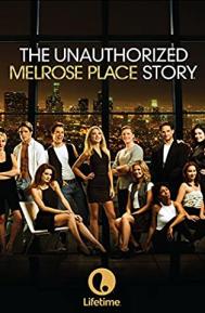 The Unauthorized Melrose Place Story poster