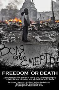 Freedom or Death! poster