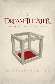 Dream Theater: Breaking the Fourth Wall poster