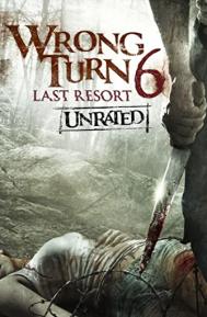 Wrong Turn 6: Last Resort poster