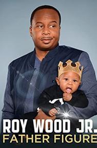 Roy Wood Jr.: Father Figure poster