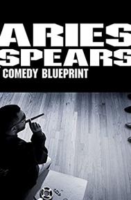 Aries Spears: Comedy Blueprint poster