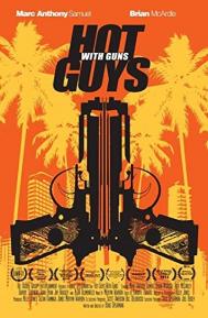 Hot Guys with Guns poster