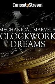 Mechanical Marvels: Clockwork Dreams poster