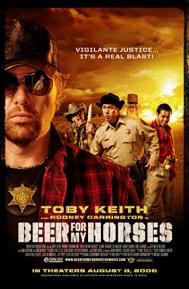 Beer for My Horses poster