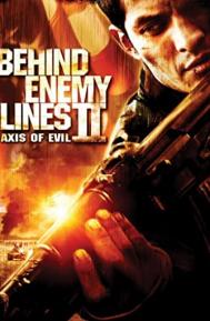 Behind Enemy Lines II: Axis of Evil poster