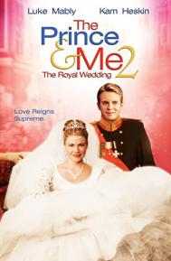 The Prince & Me II: The Royal Wedding poster