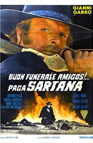 Have a Good Funeral, My Friend... Sartana Will Pay poster
