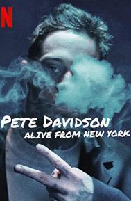 Pete Davidson: Alive from New York poster