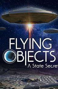 Flying Objects: A State Secret poster
