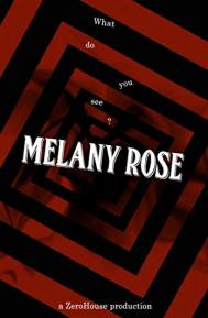 Melany Rose poster
