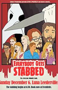 Everybody Gets Stabbed poster