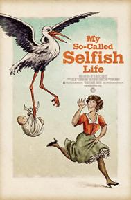 My So-Called Selfish Life poster