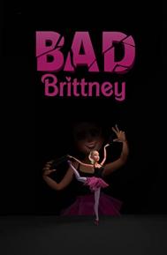 Bad Brittney poster
