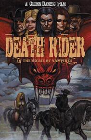 Death Rider in the House of Vampires poster