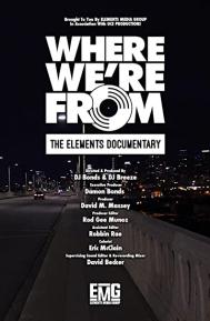 Where We're From: The Elements Documentary poster