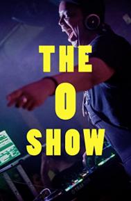 The O Show poster