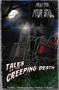 Tales of the Creeping Death poster