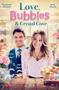 Love, Bubbles & Crystal Cove poster