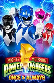 Mighty Morphin Power Rangers: Once & Always poster