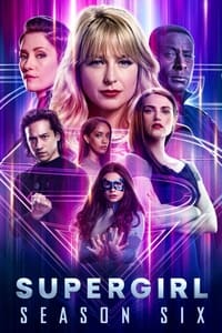 Supergirl Season 6 poster