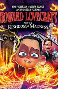 Howard Lovecraft and the Kingdom of Madness poster