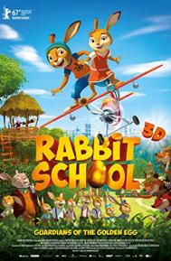 Rabbit School - Guardians of the Golden Egg poster