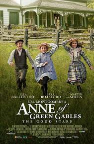 L.M. Montgomery's Anne of Green Gables: The Good Stars poster