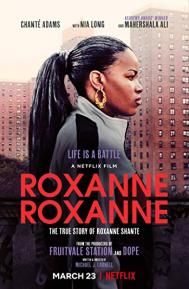 Roxanne Roxanne poster