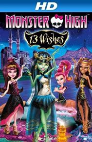 Monster High: 13 Wishes poster