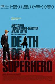 Death of a Superhero poster