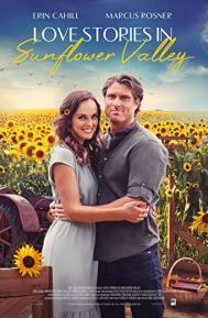 Love Stories in Sunflower Valley poster