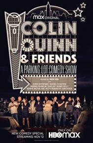 Colin Quinn & Friends: A Parking Lot Comedy Show poster