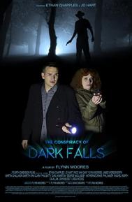 The Conspiracy of Dark Falls poster